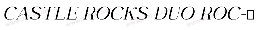 CASTLE ROCKS DUO ROC字体转换